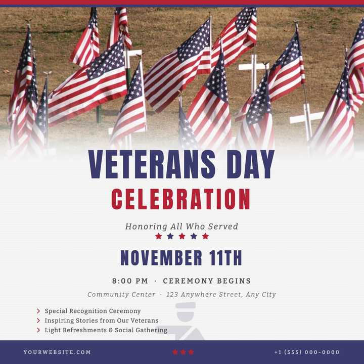 A ceremonial flyer built for Veterans Day commemorations and patriotic community gatherings.